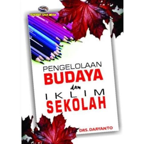 Jual Produk Buku Original Pengelolaan Budaya Dan Iklim Sekolah