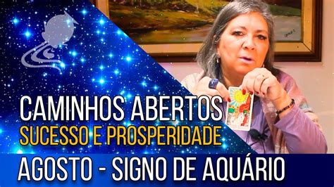 Tarot Signo de AQUÁRIO Caminhos Abertos Sucesso e Prosperidade YouTube