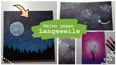 Malen Gegen Langeweile 3 Einfache Bilder Malen Kreative DIY Ideen