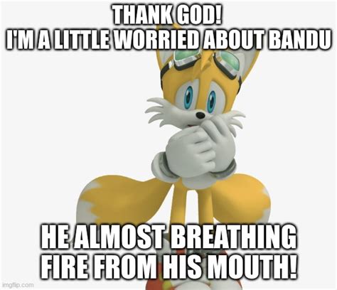 Tails worried meme by AuroraCiambrelliUwU2 on DeviantArt