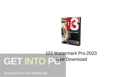 123 Watermark Pro 2023 Free Download