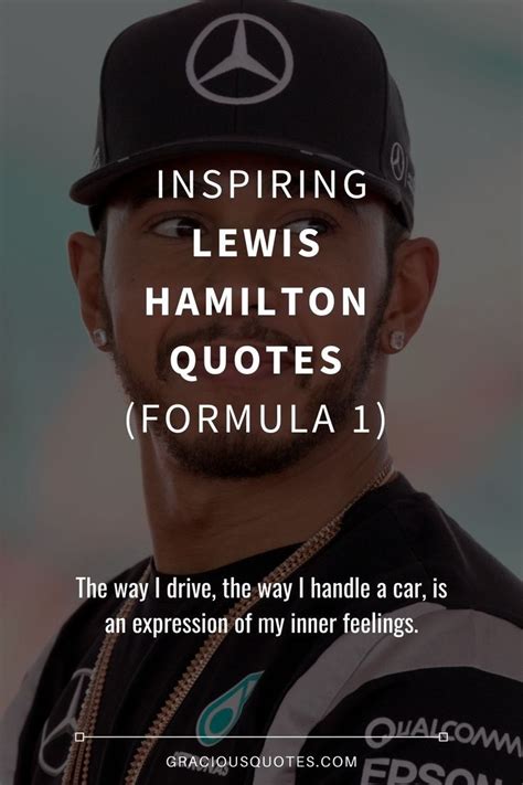 51 Inspiring Lewis Hamilton Quotes (FORMULA 1) | Hamilton quotes, Lewis ...