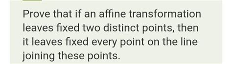 Solved Fundamental Theorem of Affine Geometry Affine | Chegg.com