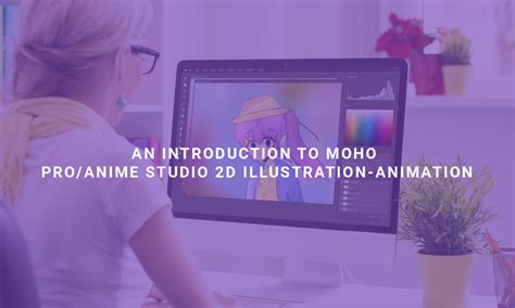 An Introduction To Moho Pro Anime Studio D Illustration Animation