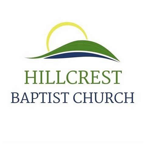 Hillcrest Baptist Church Youtube