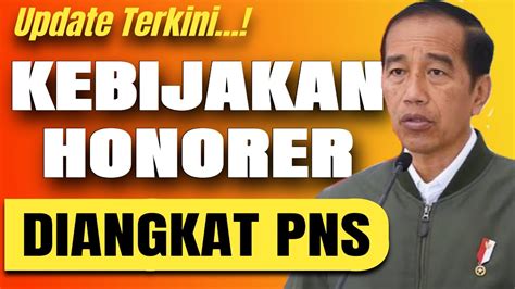 Berita Honorer Terbaru Hari Ini Update Terkini Kebijakan Honorer