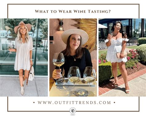 20 Wine Tasting Outfits What To Wear To A Winery Wine Tasting Outfit Wineries Outfit