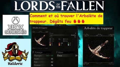 Lords Of The Fallen Comment Et O Trouver L Arbal Te De Trappeur