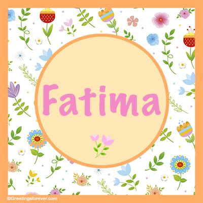 Fatima Name Meaning - Fatima name Origin, Name Fatima, Meaning of the ...