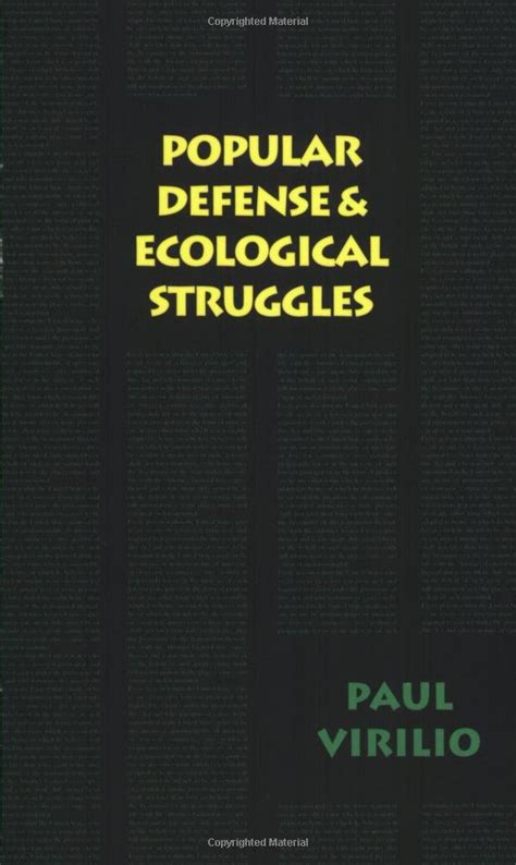 Popular Defense Ecological Struggles Semiotext E Foreign Agents