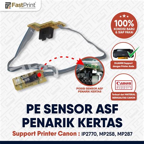 Jual Fast Print Pe Sensor Kertas Asf Canon Ip Mp Mp Shopee