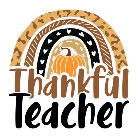 Thankful Teacher Thanksgiving Vector Art At Vecteezy