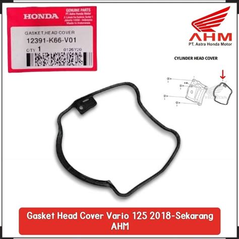 Jual Gasket Head Cover 12391 K66 V01 Karet Tutup Head Kop Vario 125