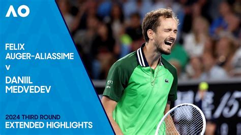 Felix Auger Aliassime V Daniil Medvedev Highlights Australian Open