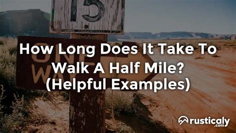 how long to walk half a mile