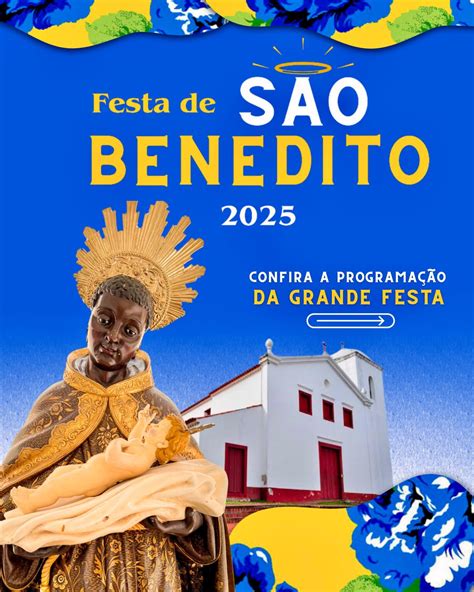 Festividade De São Benedito - Festa de São Benedito segue com programação até domingo (6 ...