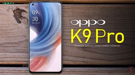 Oppo K9 Pro Price Official Look Design Camera Specifications 12GB