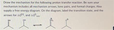 Solved Draw the mechanism for the following proton transfer | Chegg.com