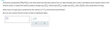 Solved Ammonium Perchlorate Nh Clo Is The Solid Rocket Chegg