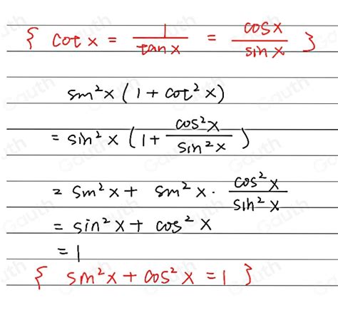 Solved Prove The Identity Sin 2x 1 Cot 2x 1 Note That Each Statement