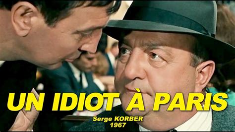 Un Idiot Paris N Bernard Blier Jean Lefebvre Albert R My