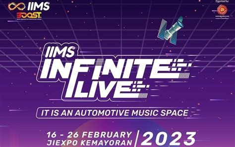 IIMS Infinite Live 2023 Hadirkan Parade Hujan Dan 10 Line Up Kolaborasi