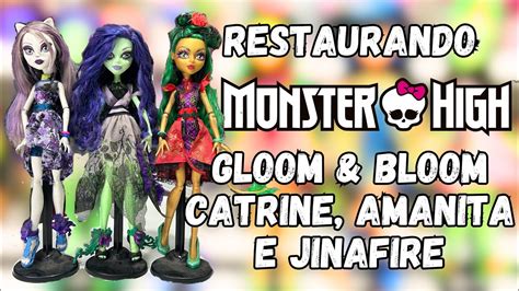 Restaurando bonecas Monster High coleção Gloom Bloom Catrine