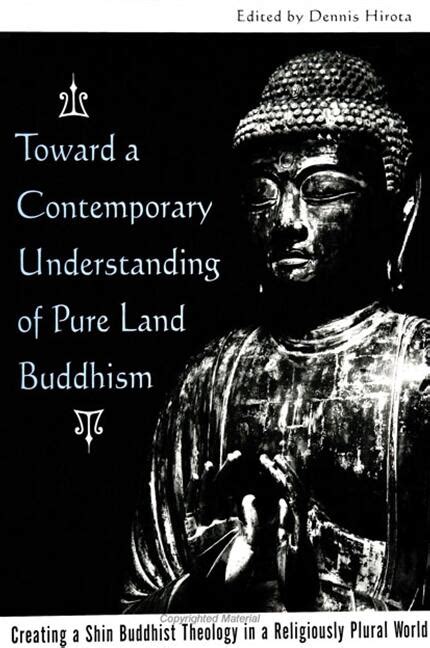 Toward A Contemporary Understanding Of Pure Land Buddhism State University Of New York Press