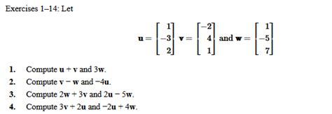 Solved Exercises 1 14 Let U⎣⎡1−32⎦⎤v⎣⎡−241⎦⎤ And