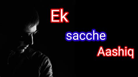 Sacche Aashiq Ka Vada H Sad Shayari Sad Status Dard Bhari