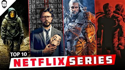 Top 10 Netflix Series Top 10 Popular Netflix Series To Watch Now