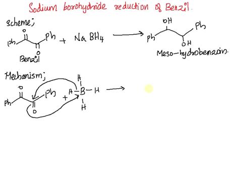 SOLVED What Is The Mechanism Of A Reaction Between Sodium Borohydride