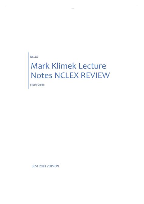 Summary Mark Klimek Lecture Notes NCLEX REVIEW Study Guide GRADED A