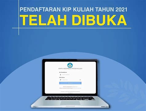 Pendaftaran Kip Kuliah 2021 Telah Dibuka Ini Syarat Yang Wajib Dipenuhi