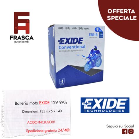 BATTERIA Moto 12V 9AH 100A 135 X 75 X 140 Mm EXIDE EB9 B YB9 B EBay