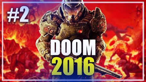 🔥 ПОЛНОЕ ПРОХОЖДЕНИЕ ДУМ DOOM 2016 СТРИМ 🔊 ПРОХОЖДЕНИЕ [ 2 ] ПРЯМОЙ ...