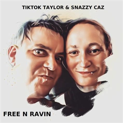 Stream Tiktok Taylor And Snazzy Caz Free N Ravin Croaktek Suf Vinyl