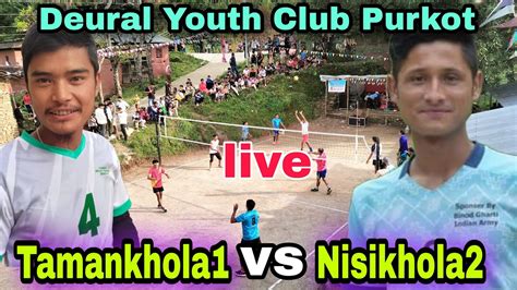 Tamankhola1 Vs Nisikhola 2 Volleyball Match In Nepal Live YouTube