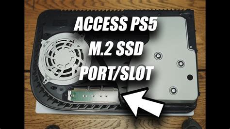 How To Access Ps M Port Slot To Install Ssd Storage Youtube