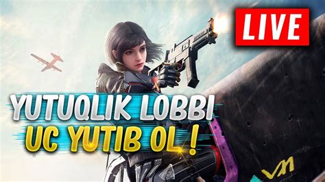 Yutuoqlik Lobbi Uc Yutib Ol Uzbekcha Stream Pubg Mobile Youtube