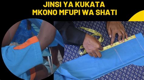 Jinsi Ya Kukata Mkono Mfupi Wa Shati Kiuraisi Sana Youtube