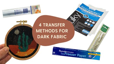 4 Easy Transfer Methods For Stitching On Dark Fabric