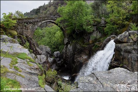 Xoan Arco Da Vella Puente Da Misarela R O Rabagao Ruviaes Ferral