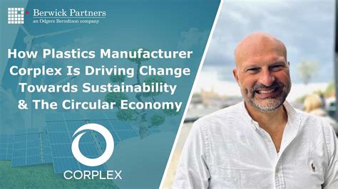 How Plastics Manufacturer Corplex Is Driving Change Towards