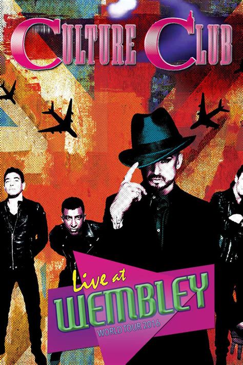 Culture Club Live At Wembley World Tour 2016 Movie Streaming Online