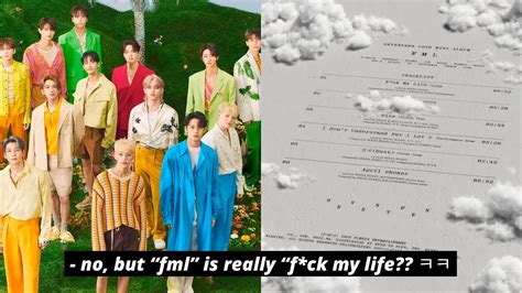 Netizens React To Seventeen S Fml Tracklist Youtube