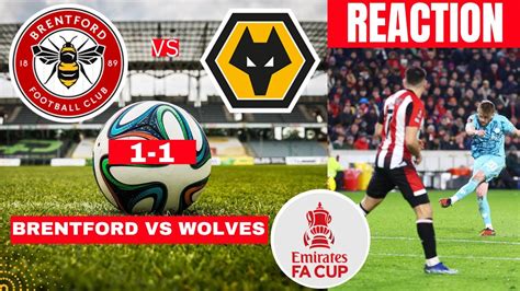 Brentford Vs Wolves Live Stream Fa Cup Football Match Score