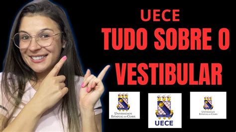 COMO FUNCIONA O VESTIBULAR DA UECE YouTube