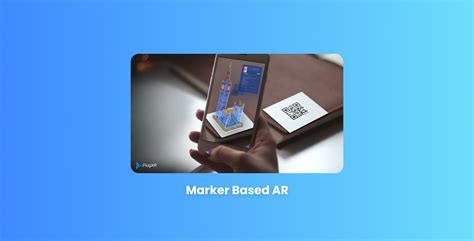 Marker Based AR AR Markers A Complete Guide