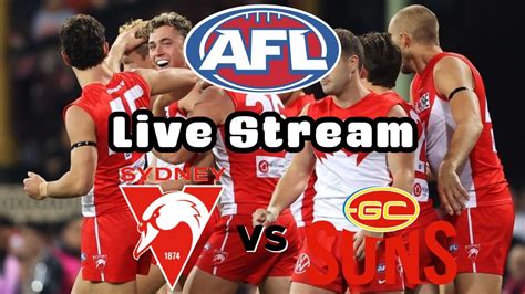 Sydney Swans Vs Gold Coast Suns AFL Live Watch Along YouTube